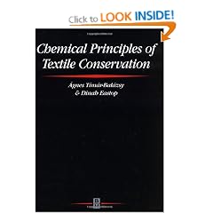 Chemical Principles of Textile Conservation (Conservation and Museology)