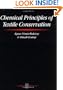 Chemical Principles of Textile Conservation (Butterworth-Heinemann Series in Conservation and Museology)