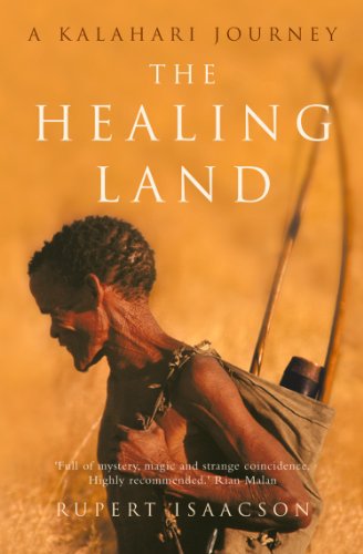 the healing land a kalahari journey