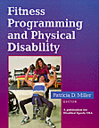 Fitness Programming and Physical Disability (book)
