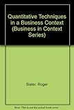 Quantitative techniques in a business context