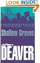 Shallow Graves (A Location Scout Series)