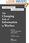 Strategic Appraisal: The Changing Role of Information in Warfare
