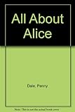All about Alice