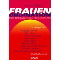 Frauenordination. Stand der Diskussion in der katholischen Kirche