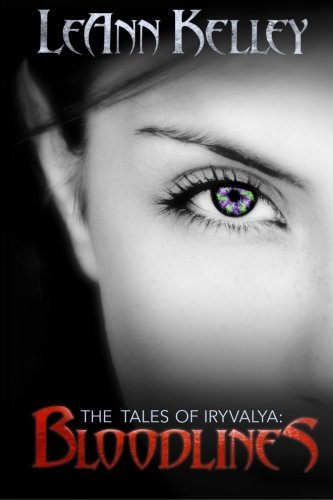 The Tales of Iryvalya: Bloodlines