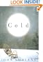 Cold: A Novel (Fiction)