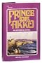 Prince of Akko: An Historical Novel