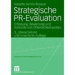 Strategische PR-Evaluation: Erfassung, Bewertung und Kontrolle von �ffentlichkeitsarbeit