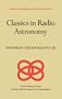 Classics in Radio Astronomy (Studies in the History of Modern Science)