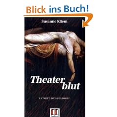 Theaterblut: Tatort D�sseldorf