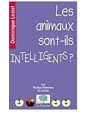 Les animaux sont-ils intelligents ?