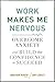 Work Makes Me Nervous: Overcome Anxiety and Build the Confidence to Succeed