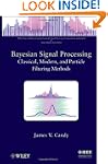 Bayesian Signal Processing: Classical...