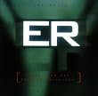 E.R. - Emergency Room (Original Television Theme Music and Score)
