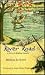 The River Road: A Story of Abraham Lincoln (The Meridel Le Sueur Wilderness Book Series)