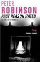 Past Reason Hated: An Inspector Banks Mystery (The Inspector Banks series)