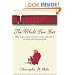 The Whole Five Feet: What the Great Books Taught Me About Life, Death, and Pretty Much Everything Else