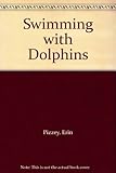 Swimming with dolphins