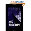 Virtue and the Making of Modern Liberalism