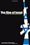 The Rise of Israel: A History of a Revolutionary State (Israeli History, Politics and Society)