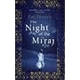 The Night of the Mi'raj