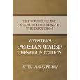 The Sculpture and Mural Decorations of the Exposition - Webster's Persian (Farsi) Thesaurus Edition