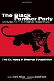 The Black Panther Party: Service to the People Programs