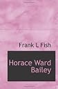 Horace Ward Bailey