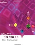 Milady's Standard Nail Technology