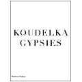 Koudelka Gypsies