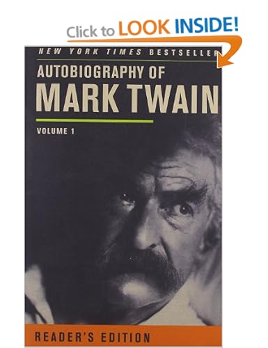 Autobiography of Mark Twain - Mark Twain