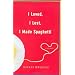 I Loved, I Lost, I Made Spaghetti