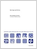 Marriage and Family: Oxford Bibliographies Online Research Guide
