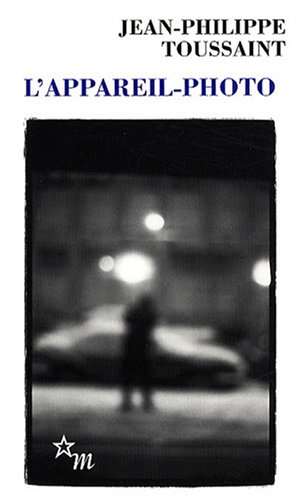 L'appareil-photo (French Edition)