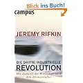 Die dritte industrielle Revolution: Die Zukunft der Wirtschaft nach dem Atomzeitalter