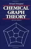 Chemical Graph Theory, Second Edition (Mathematical chemistry series)