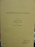 A source-book of Scottish witchcraft