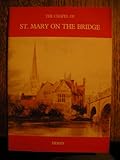 The Chapel of St. Mary on the Bridge, Derby