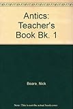 Antics. Teacher's book