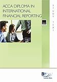 ACCA Diploma in International Financial Reporting, for exams in December 2008 and June 2009