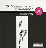 Five freedoms of movement
