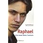 Raphael : Une route dans l'univers
