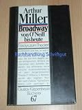 Produkt-Bild: Broadway von O&acute;Neill bis heute. Essays zum Theater (Gustav Kiepenheuer B&uuml;cherei, 67)