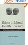 Ethics in Mental Health Research: Principles, Guidance, and Cases
