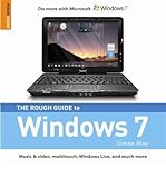 The rough guide to Windows 7