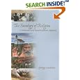 The Sociology of Religion: A Substantive and Transdisciplinary Approach by George Lundskow