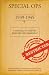Special Ops, 1939-1945: A Manual of Covert Warfare and Training