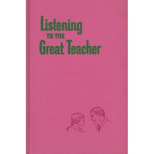 Listening to the Great Teacher, by Watchtower