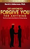 Get Anyone to Forgive You for Anything